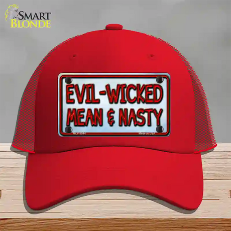 Evil Wicked Mean & Nasty Novelty License Plate Hat Mesh / Red