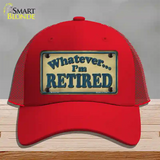 Whatever Im Retired Novelty License Plate Hat Mesh / Red