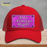 Mrs Always Right Novelty License Plate Hat Mesh / Red