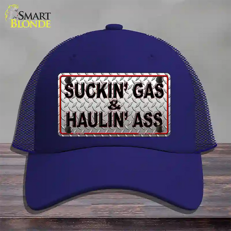 Suckin Gas and Haulin Ass Novelty License Plate Hat Mesh / Royal Blue