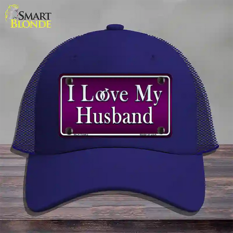 I Love My Husband Novelty License Plate Hat Mesh / Royal Blue