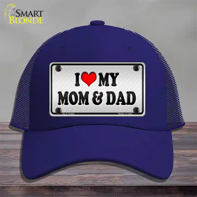 Love My Mom And Dad Novelty License Plate Hat Mesh / Royal Blue