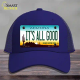 Its All Good Arizona Novelty License Plate Hat Mesh / Royal Blue