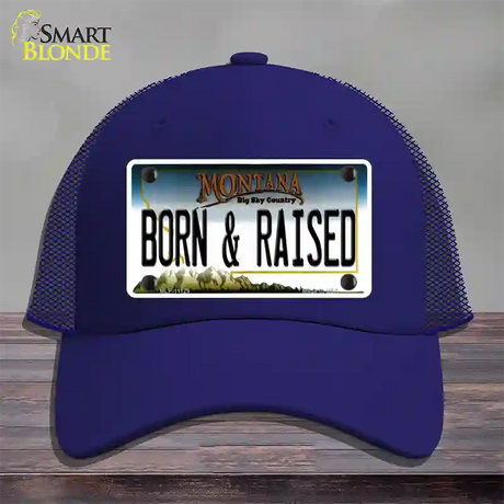 Born and Raised Montana State Novelty License Plate Hat Mesh / Royal Blue