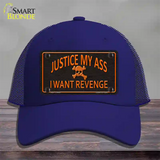 Justice My Ass Novelty License Plate Hat Mesh / Royal Blue