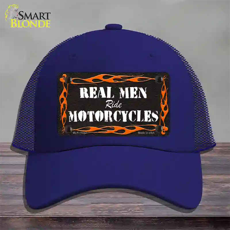 Real Men Ride Motorcycles Novelty License Plate Hat Mesh / Royal Blue