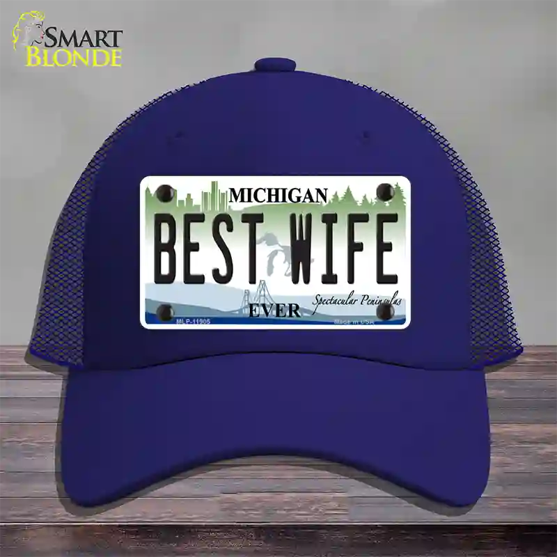 Michigan Best Wife Novelty License Plate Hat Mesh / Royal Blue