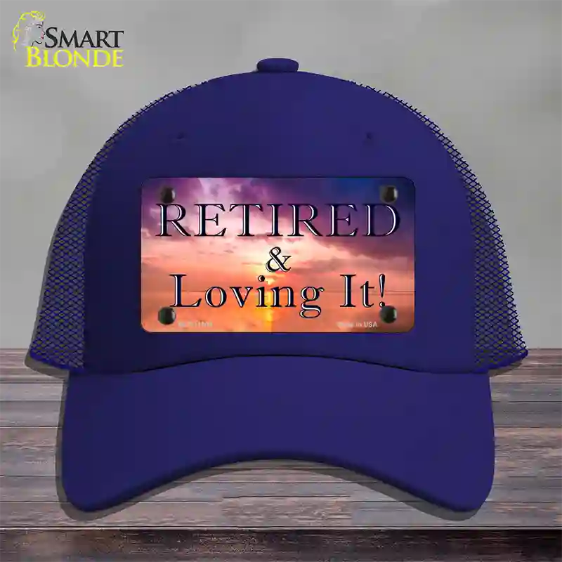 Retired and Loving It Novelty License Plate Hat Mesh / Royal Blue