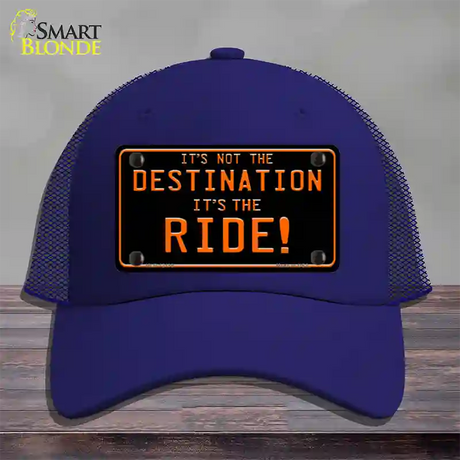 Its Not the Destination Novelty License Plate Hat Mesh / Royal Blue