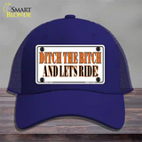 Ditch The Bitch Novelty License Plate Hat Mesh / Royal Blue