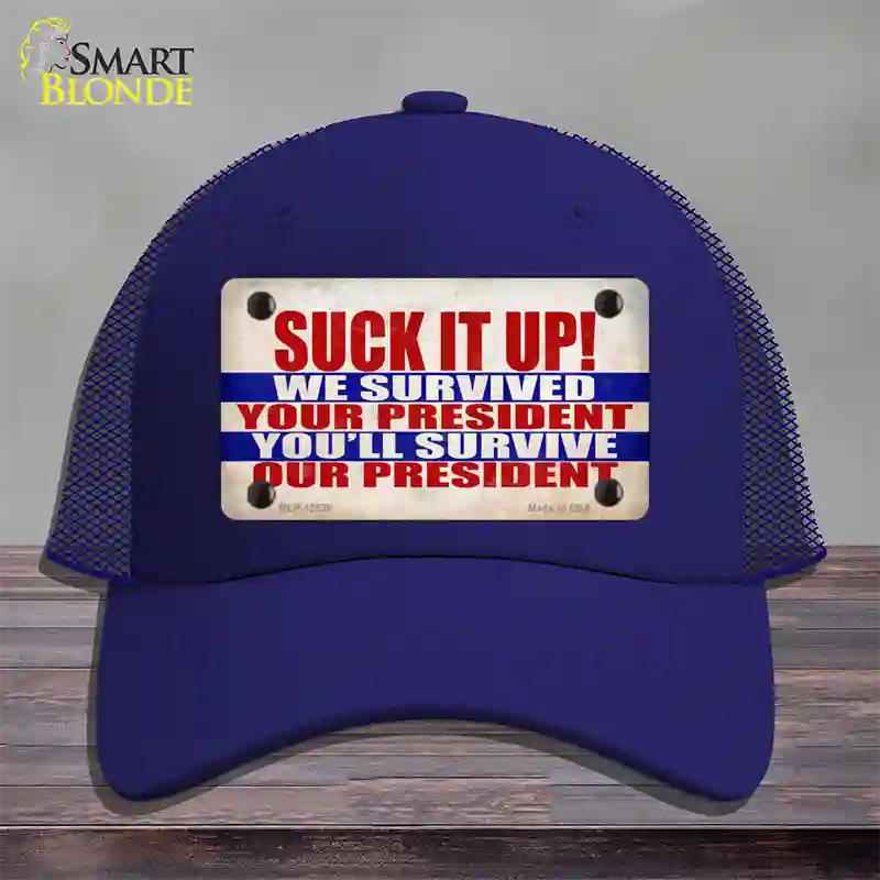 Suck It Up We Survived Novelty License Plate Hat Mesh / Royal Blue