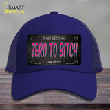 Zero To Bitch Novelty License Plate Hat Mesh / Royal Blue