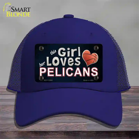 This Girl Loves Her Pelicans Novelty License Plate Hat Tag Mesh / Royal Blue