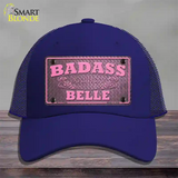 Badass Southern Belle Novelty License Plate Hat Tag Mesh / Royal Blue