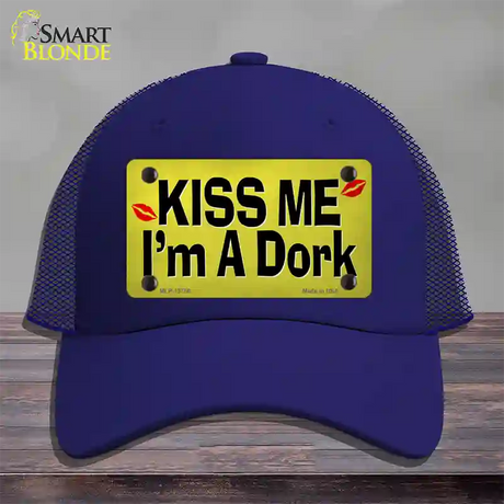 Kiss Me Im A Dork Novelty License Plate Hat Tag Mesh / Royal Blue