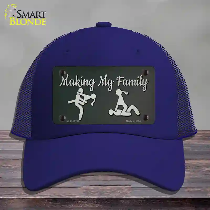 Makin My Family Novelty License Plate Hat Tag Mesh / Royal Blue