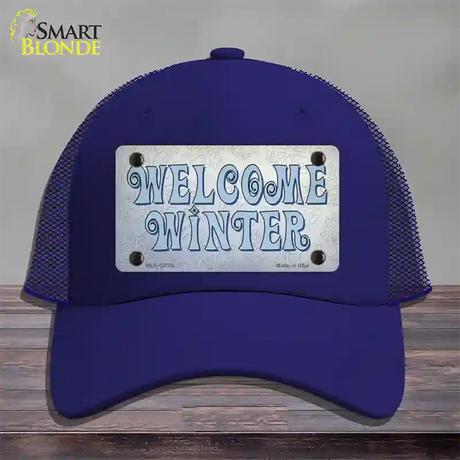 Welcome Winter Novelty License Plate Hat Tag Mesh / Royal Blue