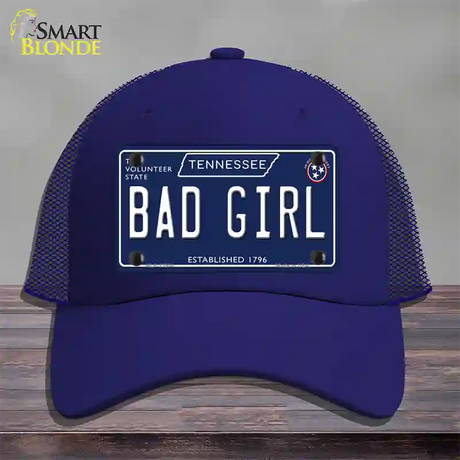 Bad Girl Tennessee Blue Novelty License Plate Hat Tag Mesh / Royal Blue