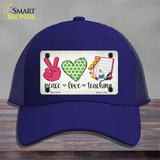 Peace Love Teaching Novelty License Plate Hat Mesh / Royal Blue