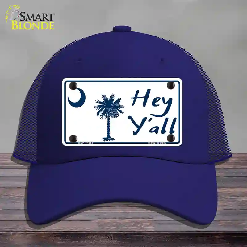 Hey Yall South Carolina Novelty License Plate Hat Mesh / Royal Blue