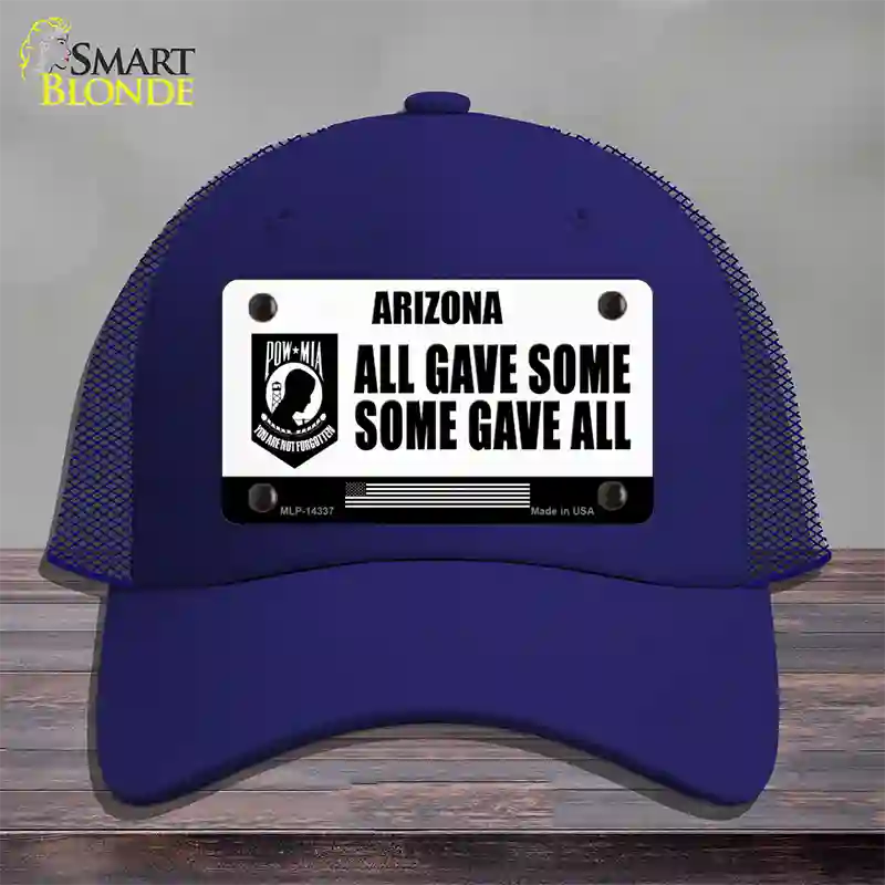 Arizona POW MIA Some Gave All Novelty License Plate Hat Mesh / Royal Blue