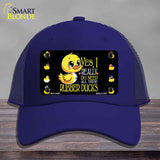 Yes I Really Need All These Ducks Novelty License Plate Hat HAT-MLP-14459