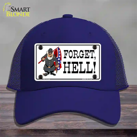 Forget Hell Novelty License Plate Hat Mesh / Royal Blue