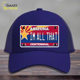 Arizona Centennial Im All That Novelty License Plate Hat Mesh / Royal Blue