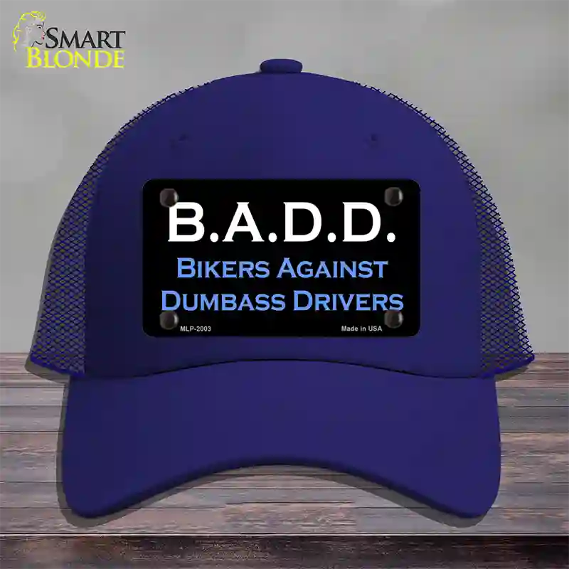 B.A.D.D. Novelty License Plate Hat Mesh / Royal Blue