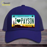 I Love Payson Arizona Novelty License Plate Hat Mesh / Royal Blue