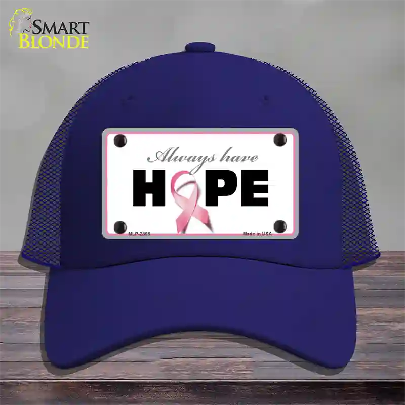 Always Have Hope Novelty License Plate Hat Sign Mesh / Royal Blue