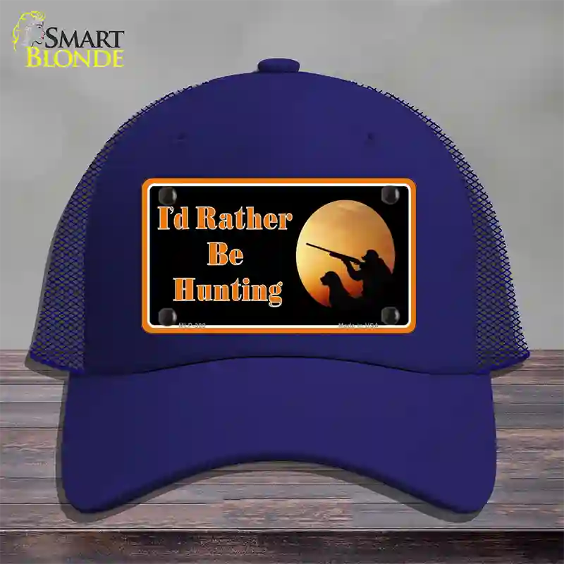 Id Rather Be Hunting Novelty License Plate Hat Mesh / Royal Blue