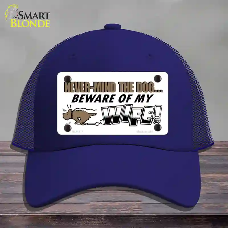 Beware Of My Wife Novelty License Plate Hat Mesh / Royal Blue