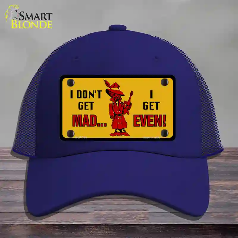 Dont Get Mad Novelty License Plate Hat Mesh / Royal Blue