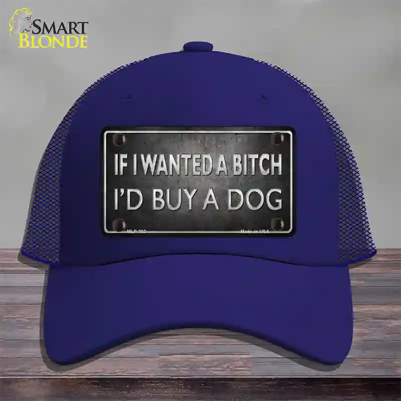 I Would Buy A Dog Novelty License Plate Hat Mesh / Royal Blue