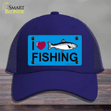 I Love Fishing Novelty License Plate Hat Mesh / Royal Blue