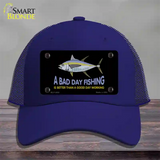 A Bad Day Fishing Novelty License Plate Hat Mesh / Royal Blue