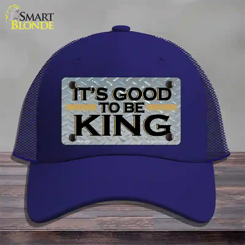 Good To Be King Novelty License Plate Hat Mesh / Royal Blue