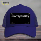 In Loving Memory Black Novelty License Plate Hat Mesh / Royal Blue