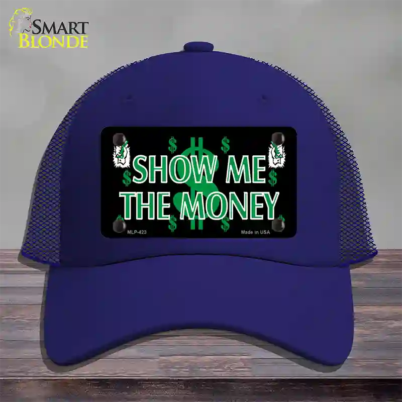 Show Me The Money Novelty License Plate Hat Mesh / Royal Blue