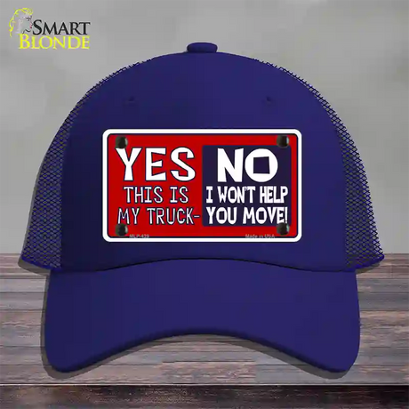 Yes This Is My Truck Novelty License Plate Hat Mesh / Royal Blue