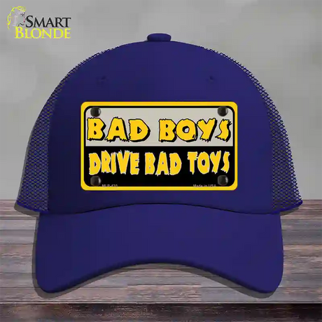 Bad Boys Drive Bad Toys Novelty License Plate Hat Mesh / Royal Blue