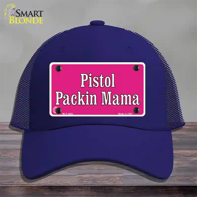 Pistol Packin Mama Novelty License Plate Hat Mesh / Royal Blue