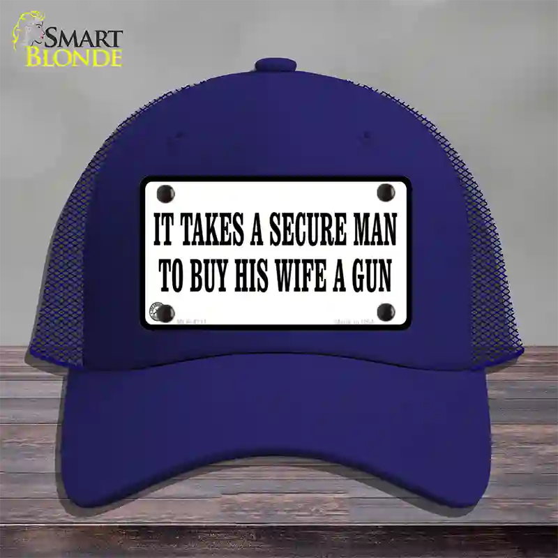 It Takes A Secure Man Novelty License Plate Hat Mesh / Royal Blue