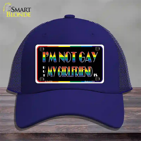 Im Not Gay But My Girlfriend Is Novelty License Plate Hat Mesh / Royal Blue