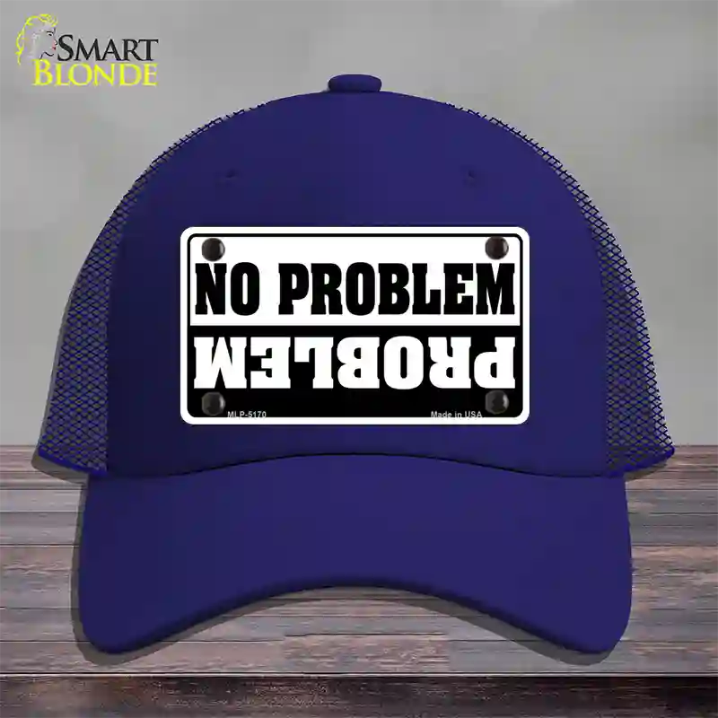 No Problem Novelty License Plate Hat Mesh / Royal Blue