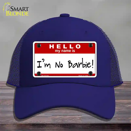 Im No Barbie Novelty License Plate Hat Mesh / Royal Blue