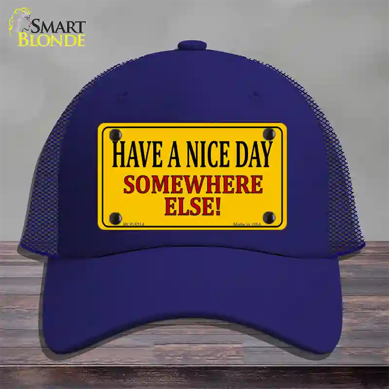 Have a Nice Day Novelty License Plate Hat Mesh / Royal Blue