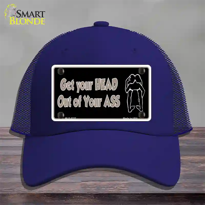 Head Out of Your Ass Novelty License Plate Hat Mesh / Royal Blue