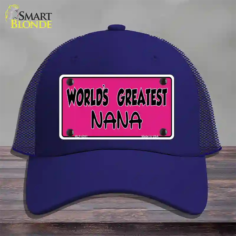 Worlds Greatest Nana Novelty License Plate Hat Mesh / Royal Blue